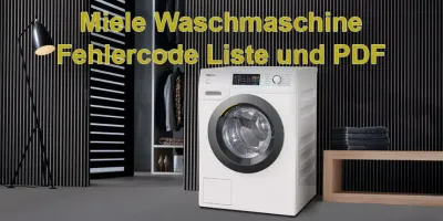 Miele Waschmaschine Fehlercode Liste und PDF