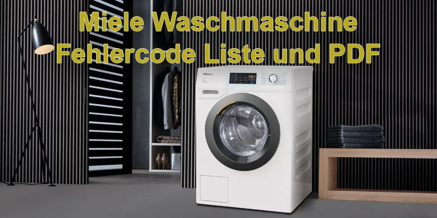 Miele Waschmaschine Fehlercode Liste und PDF